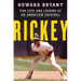 Rickey: The Life and Legend of an American Original