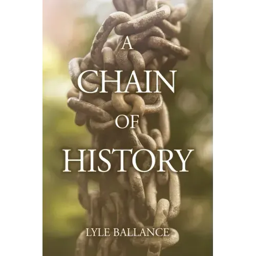 A Chain of History