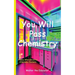 You Will Pass Chemistry: Poetry Affirmations for Chemistry Students