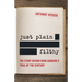 Just Plain Filthy: The Story Behind Book Banning's Trial of the Century