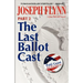 Part 2: The Last Ballot Cast