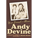 Your Friend and Mine, Andy Devine