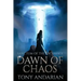 Dawn of Chaos: (Sanctum of the Archmage, Volume One)