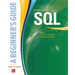 Sql: A Beginner's Guide, Fourth Edition