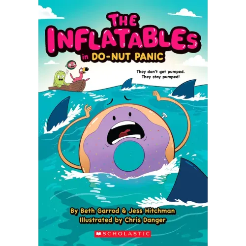 The Inflatables in Do-Nut Panic! (the Inflatables #3)