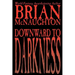 Downward to Darkness