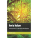 Ron's Hollow: Operating Manual for the Wet Woods (Abridged)