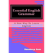 Essential English Grammar: A New Way to Learn English