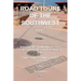 Road Tours Of The Southwest, Book 7: National Parks & Monuments, State Parks, Tribal Park & Archeological Ruins