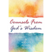 Counsels From God's Wisdom