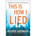 This Is How I Lied