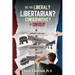 Are You Liberal, Libertarian, Conservative or Confused?