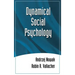 Dynamical Social Psychology