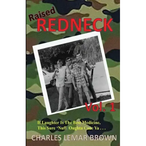 Raised Redneck