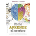 Como Aprende El Cerebro