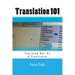 Translation 101: Starting Out As A Translator