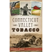 Connecticut Valley Tobacco