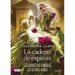 La Cadena de Espinas (Cazadores de Sombras 3. Las Últimas Horas) / Chain of Thorns (the Last Hours)