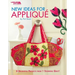 New Ideas for Appliqué: 8 Delightful Projects from 1 Stunning Quilt!