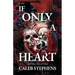 If Only A Heart and Other Tales of Terror