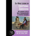 Six-Word Lessons on Exceptional Caregiving: 100 Lessons to be A More Compassionate & Creative Caregiver