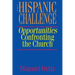 The Hispanic Challenge: Opportunities Confronting the Church