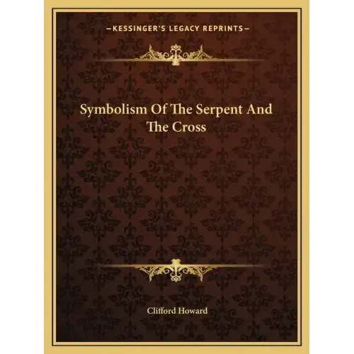 Symbolism of the Serpent and the Cross