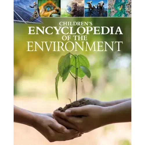 Children's Encyclopedia of the Environment