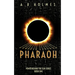 Pharaoh: Power Behind The Sun Series: Book One