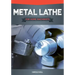Metal Lathe for Home Machinists
