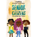 Senior Citizens: True Friendship Lasts a Lifetime