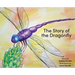 The Story of the Dragonfly
