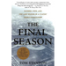 The Final Season: Fathers, Sons, and One Last Season in a Classic American Ballpark