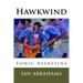 Hawkwind: Sonic Assassins
