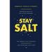 Stay Salt: The World Has Changed: Our Message Must Not