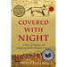 Covered with Night: A Story of Murder and Indigenous Justice in Early America