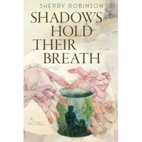 Shadows Hold Their Breath