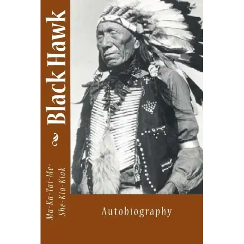 Black Hawk: Autobiography