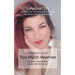 Celebrating the TOO Much Woman: We shine because baby, you just can't dim the sun