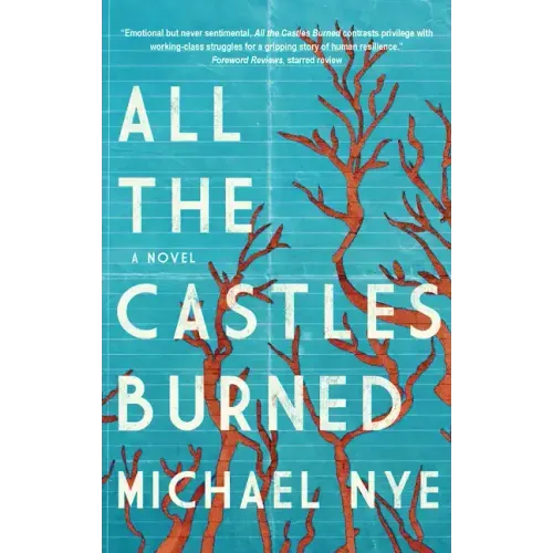 All the Castles Burned