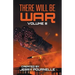 There Will Be War Volume III
