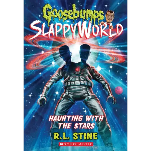 Haunting with the Stars (Goosebumps Slappyworld #17)