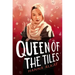 Queen of the Tiles
