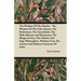 The Wisdom of the Hindus - The Wisdom of the Vedic Hymns, the Brabmanas, the Upanishads, the Maha Bharata And Ramayana, the Bhagavad Gita, the Vedanta