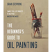 The Beginner's Guide to Oil Painting: Simple Still Life Projects to Help You Master the Basics