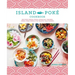 The Island Poké Cookbook: Recipes Fresh from Hawaiian Shores, from Poke Bowls to Pacific Rim Fusion