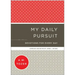 My Daily Pursuit: Devotions for Every Day