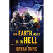 On Earth as It Is in Hell
