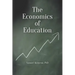 The Economics of Education