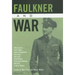 Faulkner and War